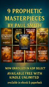 KDP Select banner showcasing Paul Smith’s nine-book prophetic architecture series