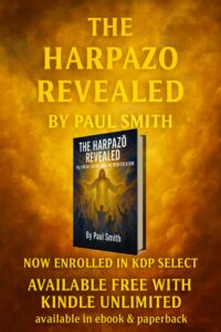 The Harpazō Revealed by Paul Smith — prophetic book unveiling the New Creation and fulfilled covenant
